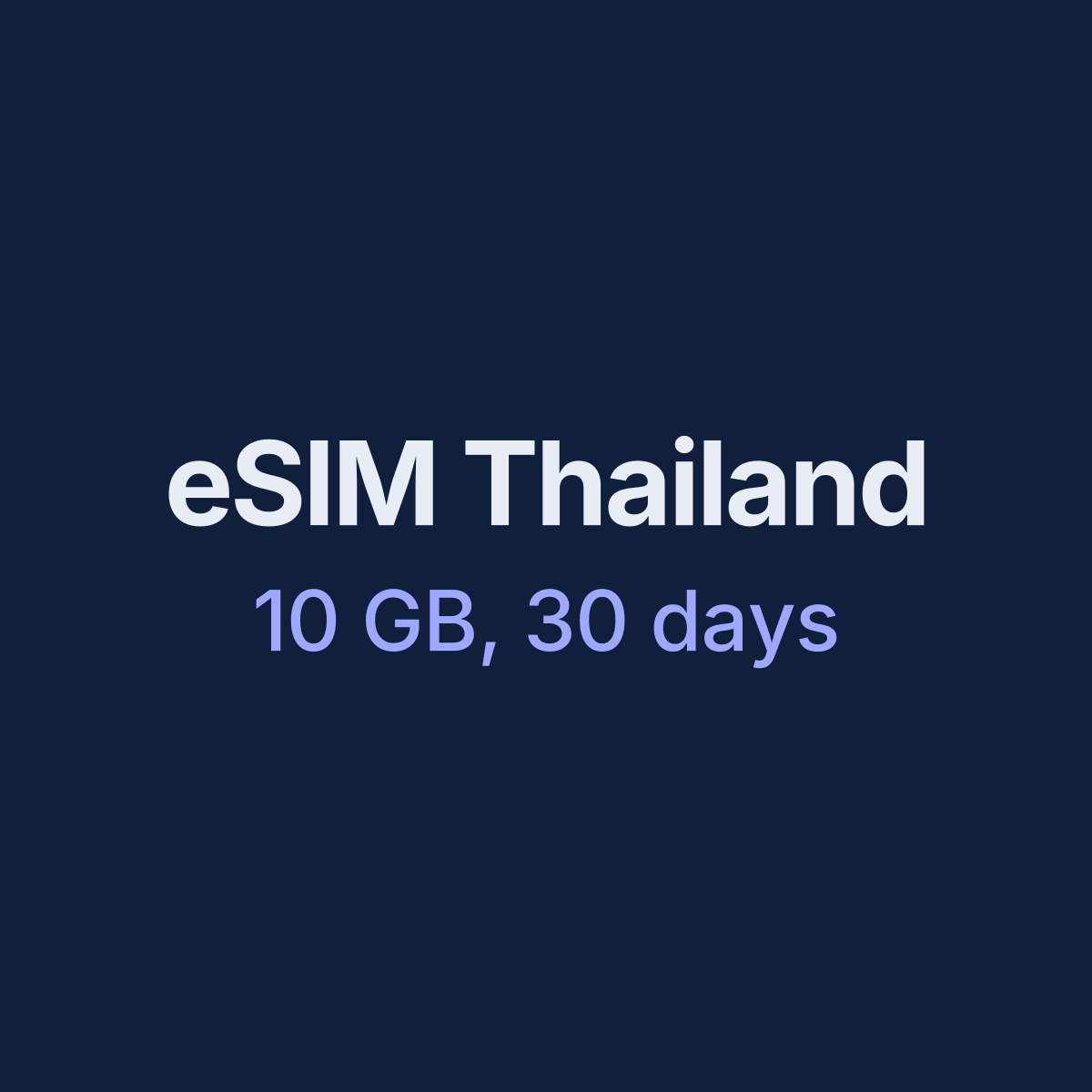 eSIM Thailand — 10 GB, 30 days