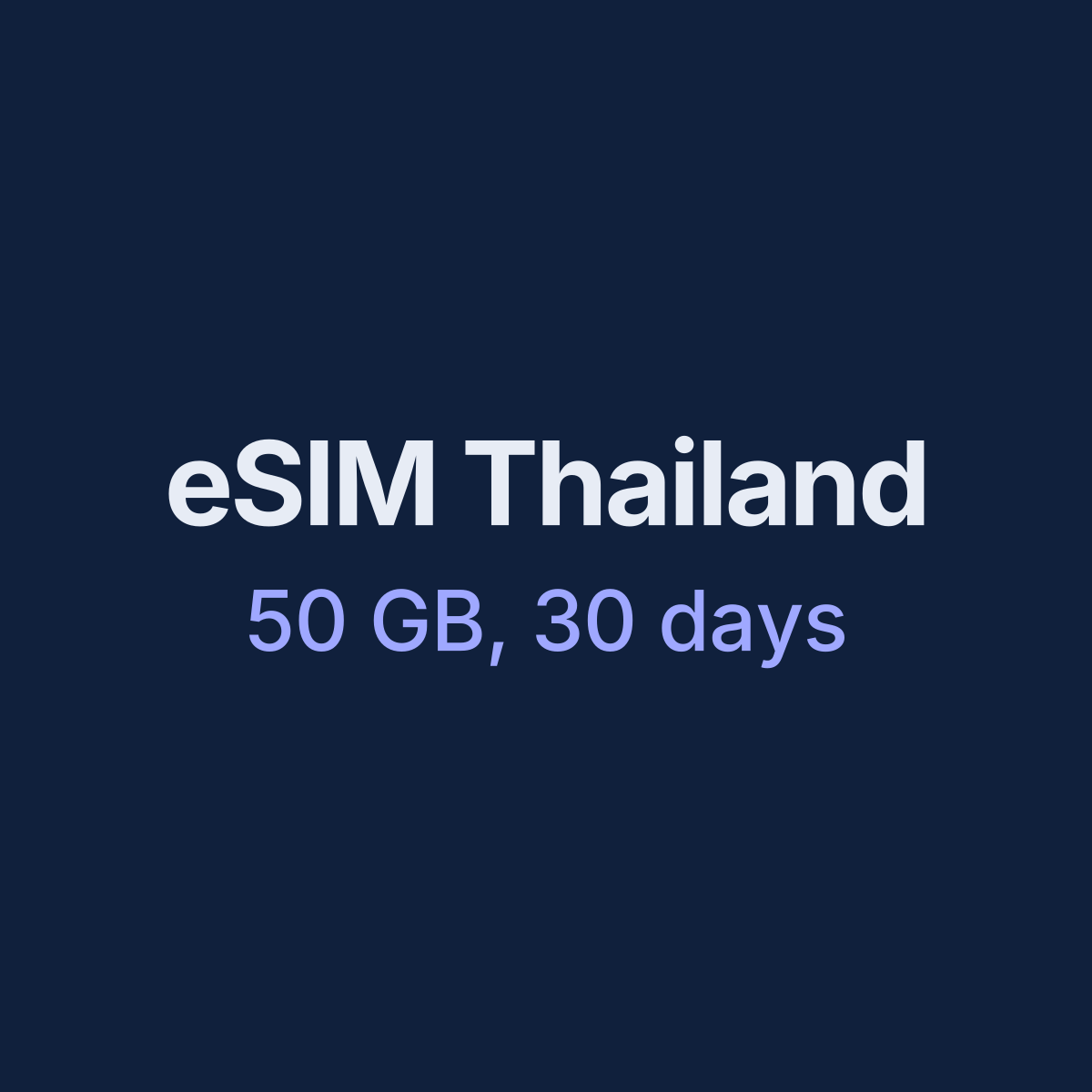 eSIM Thailand — 50 GB, 30 days
