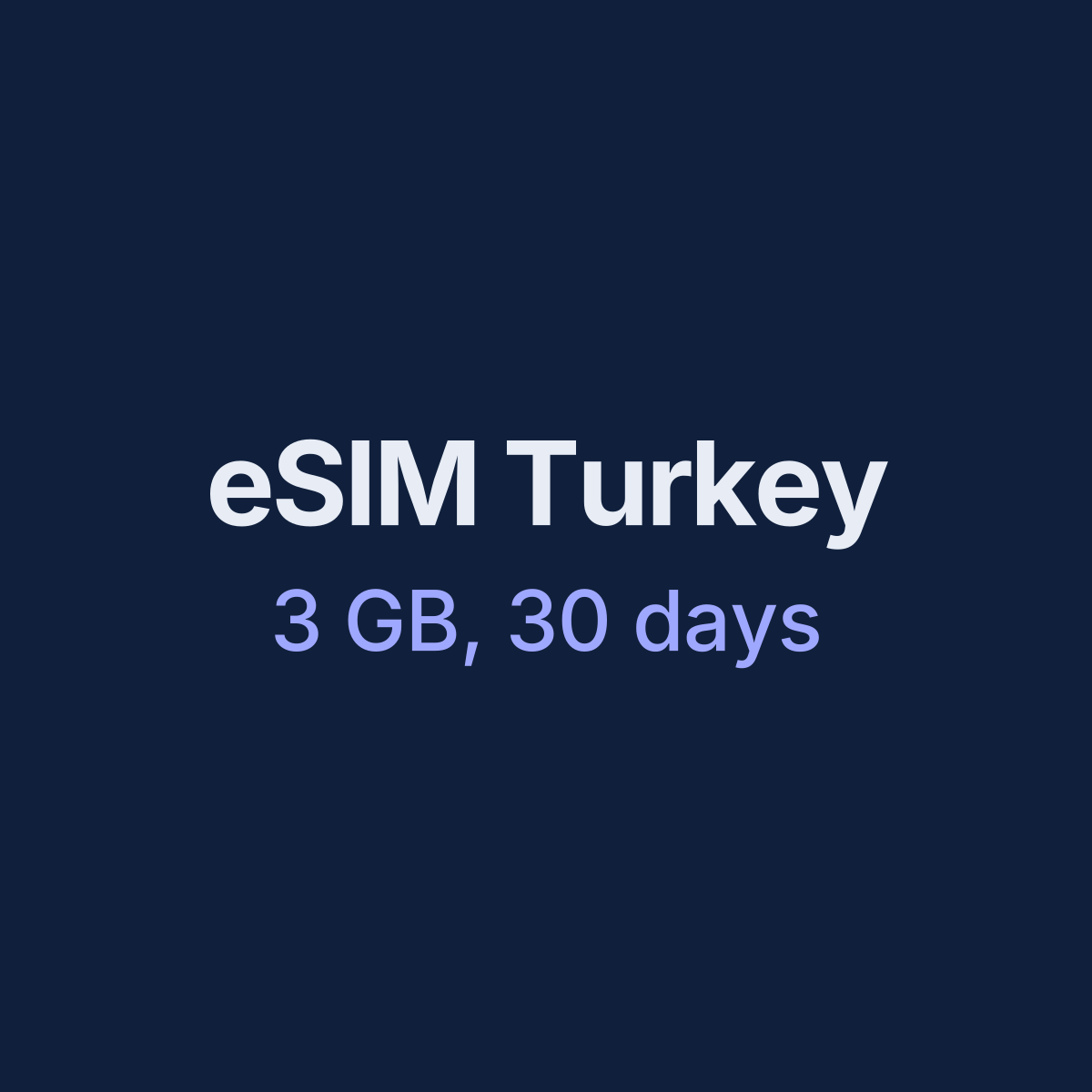 eSIM Turkey — 3 GB, 30 days