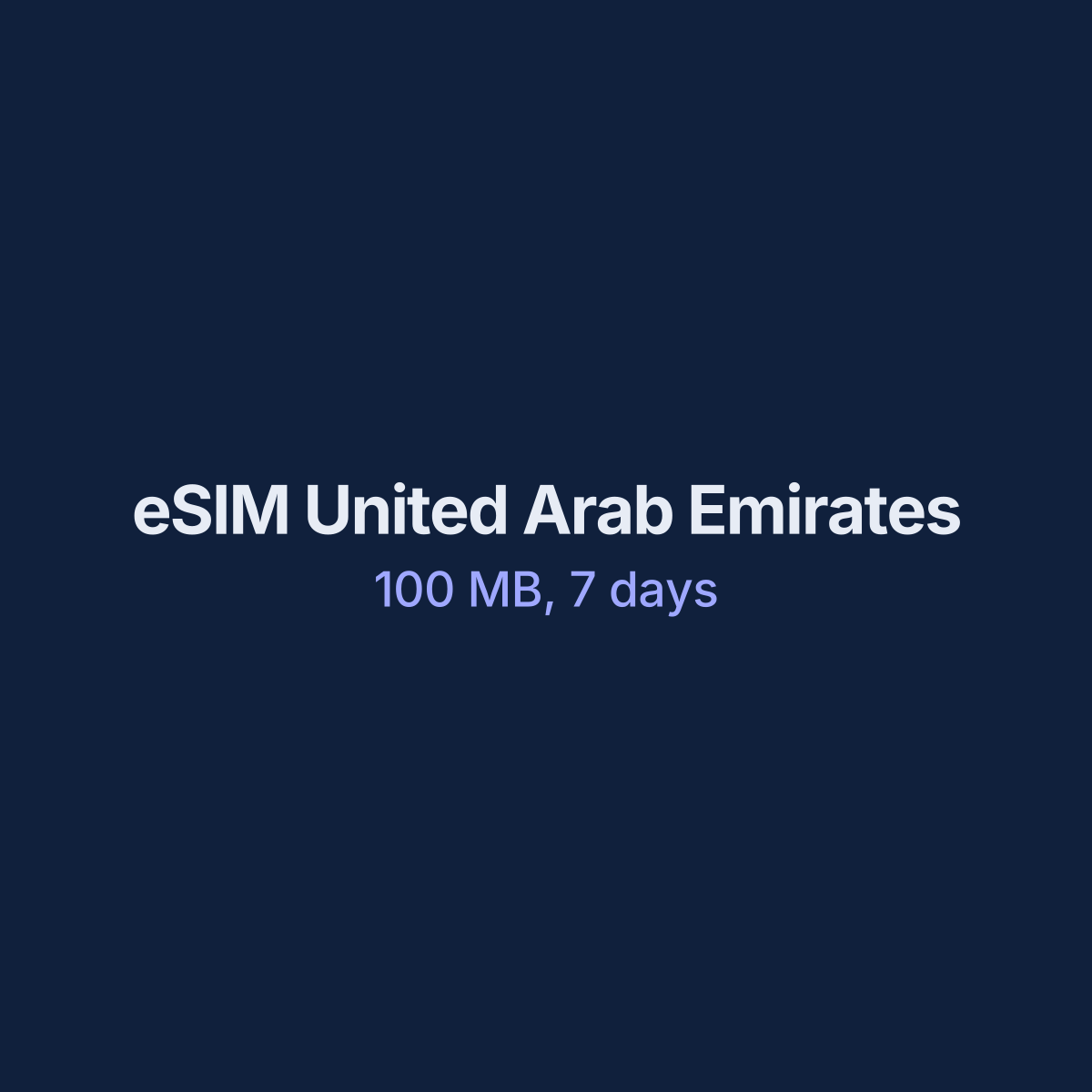 eSIM United Arab Emirates — 100 MB, 7 days