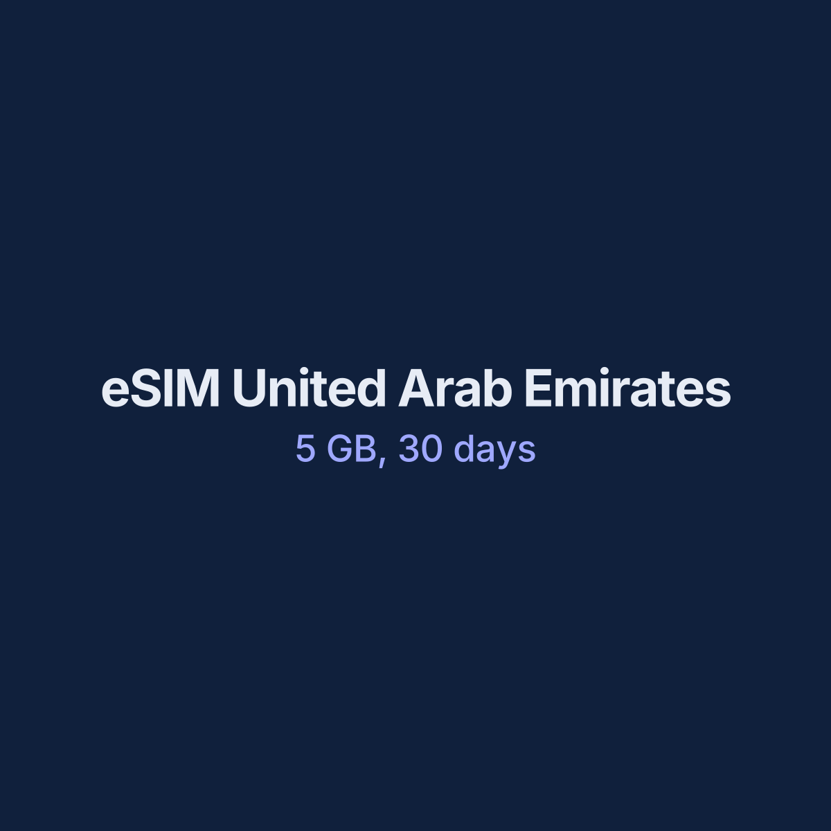 eSIM United Arab Emirates — 5 GB, 30 days