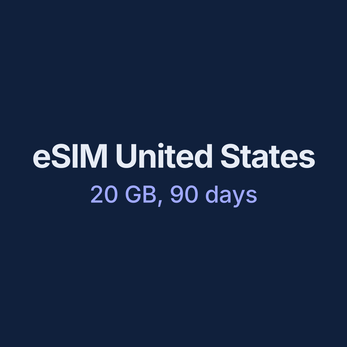 eSIM United States — 20 GB, 90 days