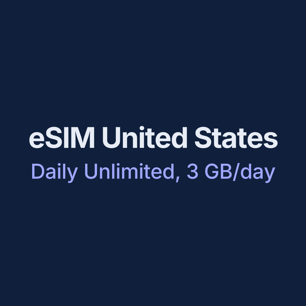 eSIM United States — Daily Unlimited, 3 GB/day, 7 days
