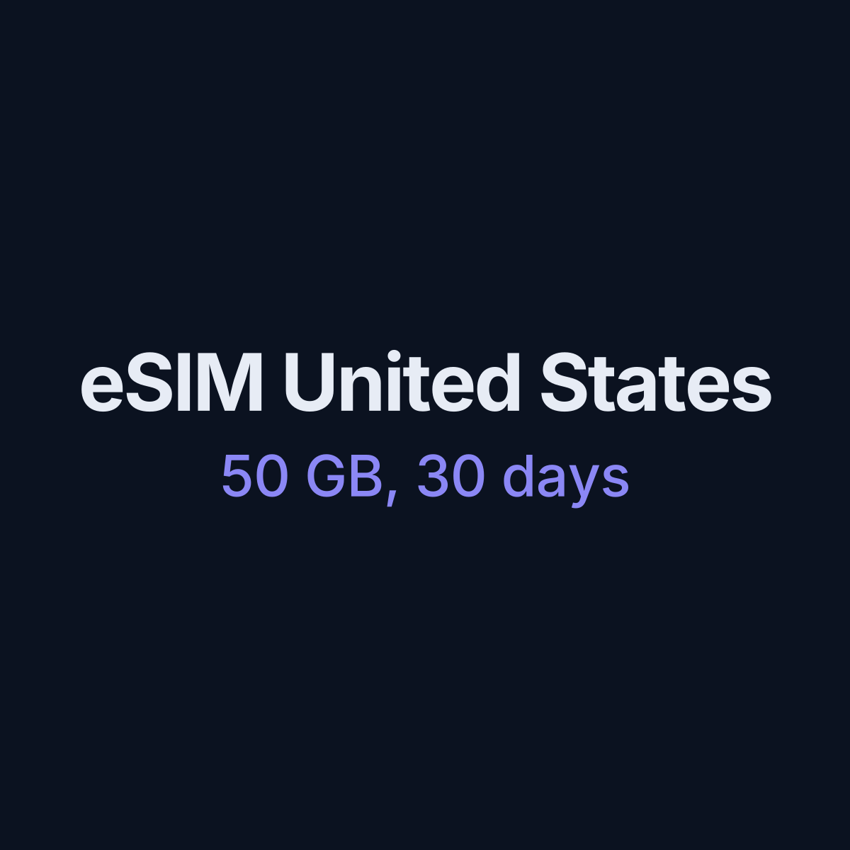 eSIM United States — 50 GB, 30 days