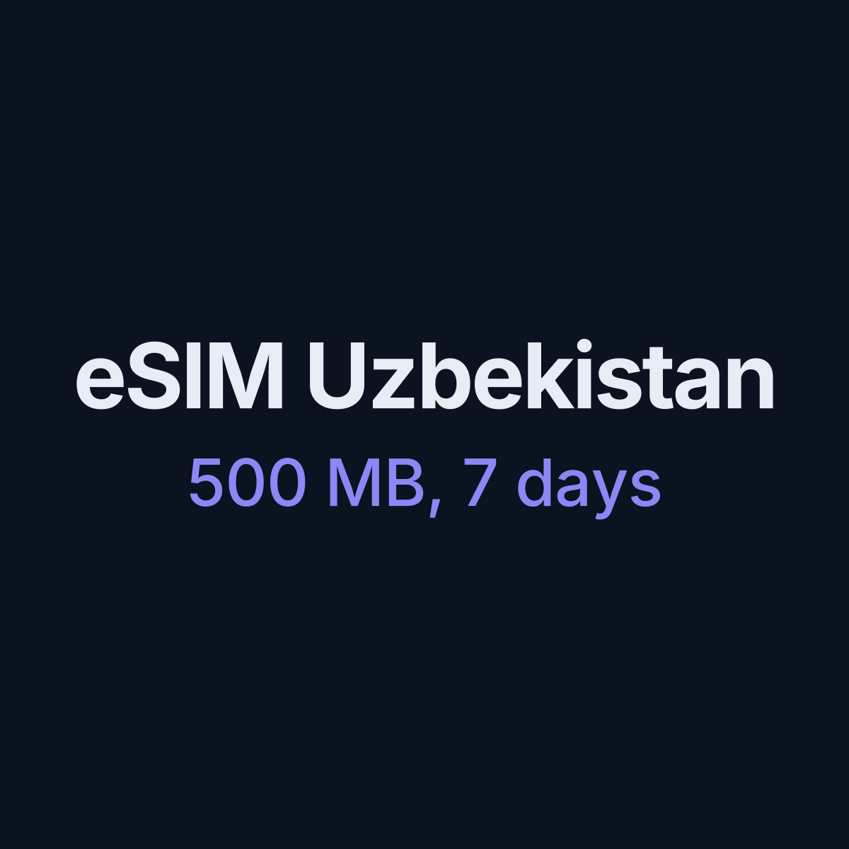 eSIM Uzbekistan — 500 MB, 7 days